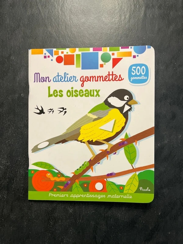 Mon atelier de gommettes - les oiseaux