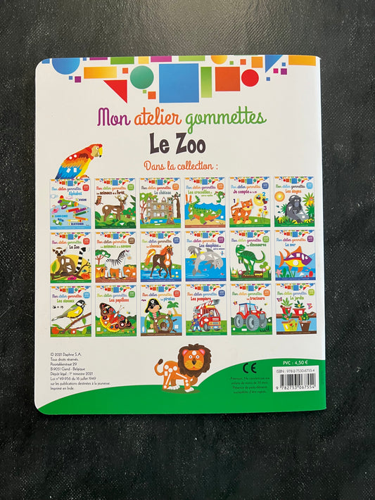 Mon atelier de gommettes - le zoo | Dès 3 ans