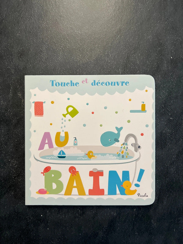Touche et découvre - au bain