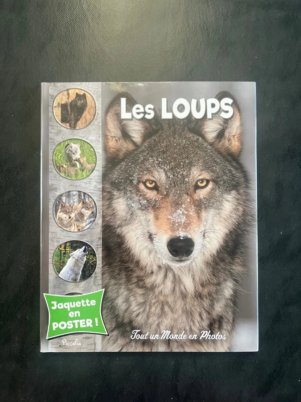 Tout un monde en photos - les loups