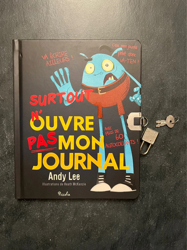 Surtout n’ouvre pas mon journal