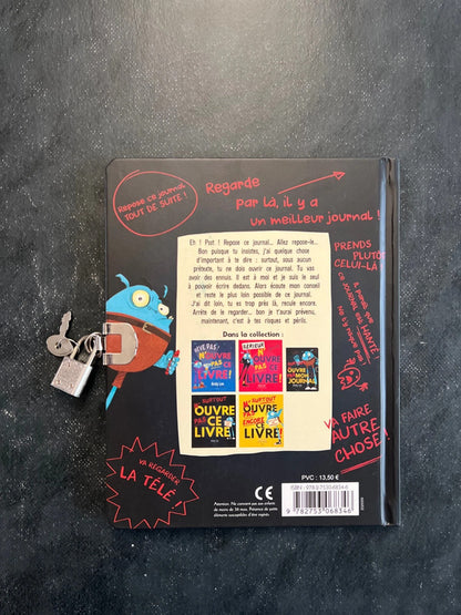 Surtout n’ouvre pas mon journal