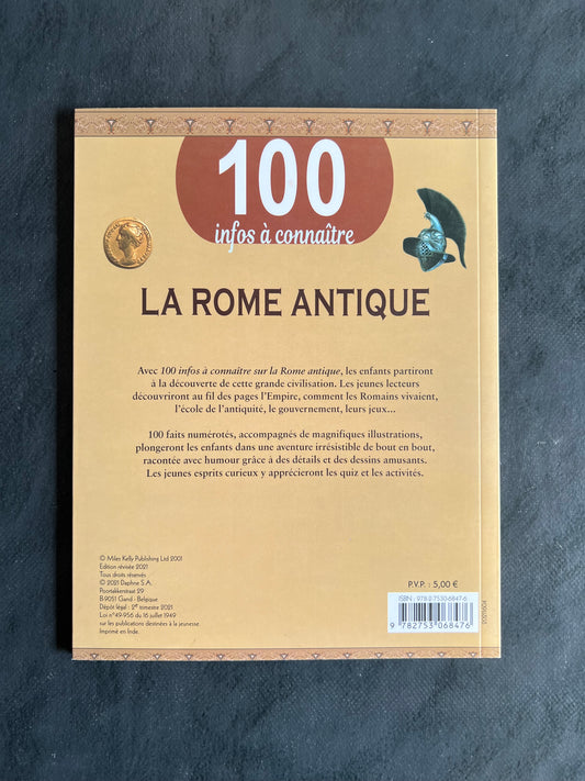 100 infos à connaître - la Rome antique