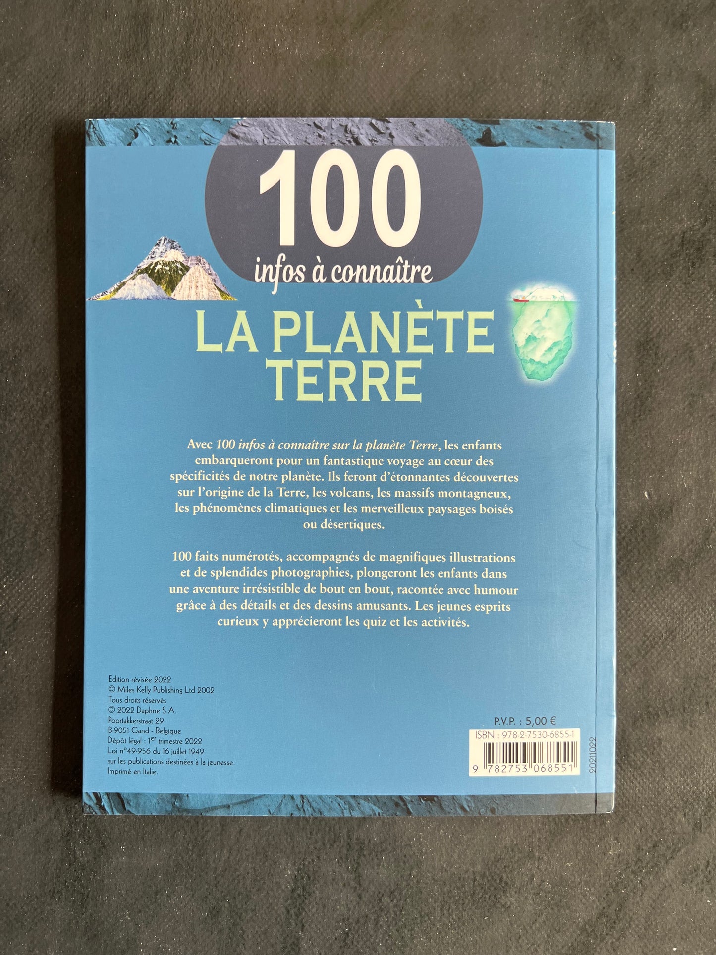 100 infos à connaître - la planète Terre
