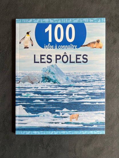 100 infos à connaître - les pôles