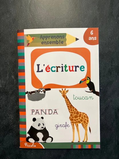 Apprenons ensemble - l’écriture