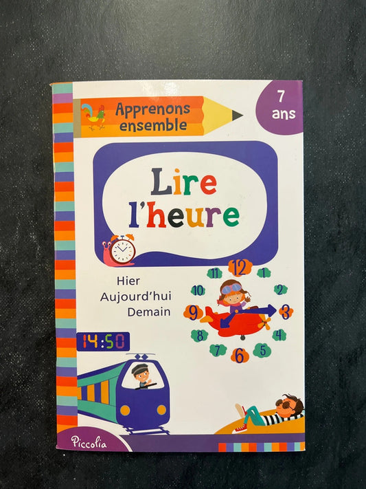 Apprenons ensemble - lire l’heure