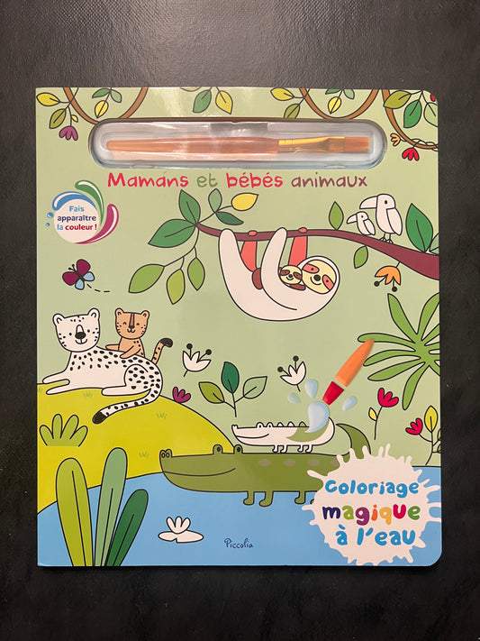 Coloriage magique à l'eau - mamans et bébés animaux
