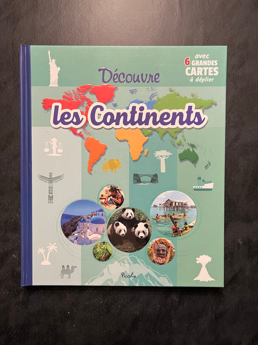 Découvre les continents