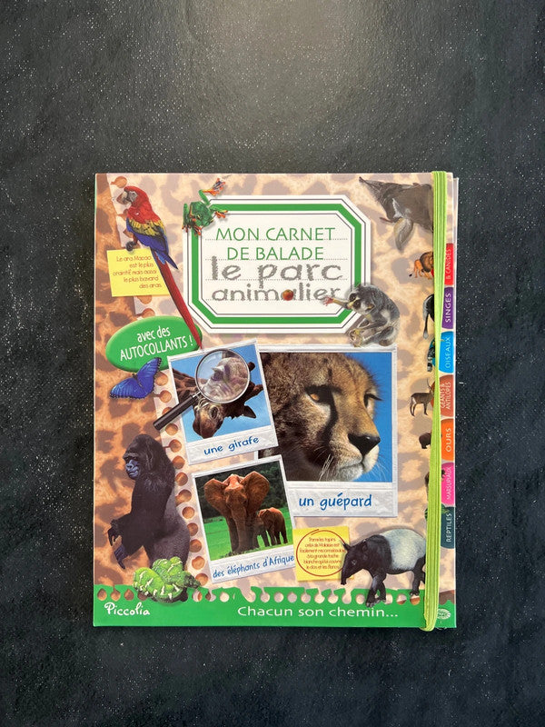Mon carnet de balade - le parc animalier