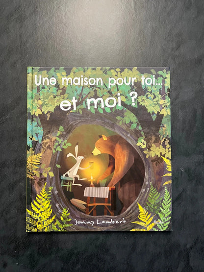 Une maison pour toi.. et moi ?