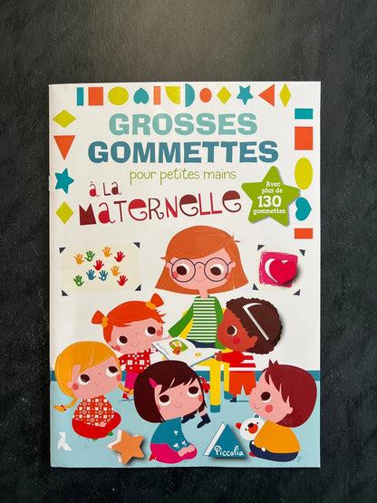 Livre de gommettes - à la maternelle