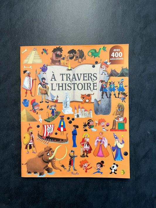 Livre autocollants - à travers l’histoire
