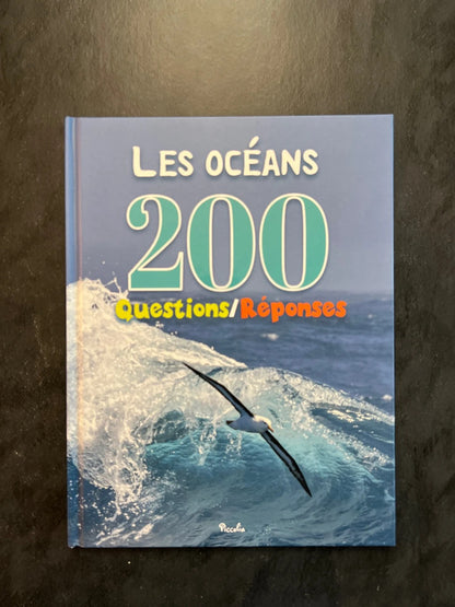 200 questions/réponses - les océans