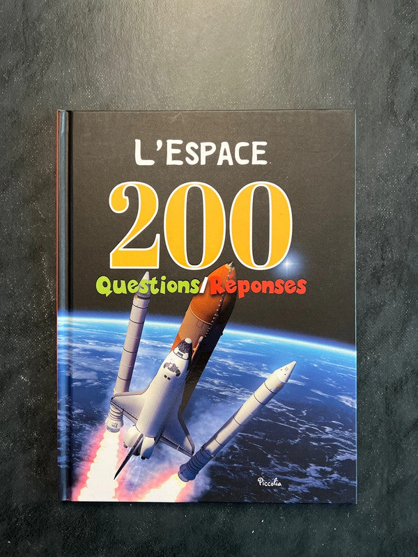 200 questions/réponses - l’espace