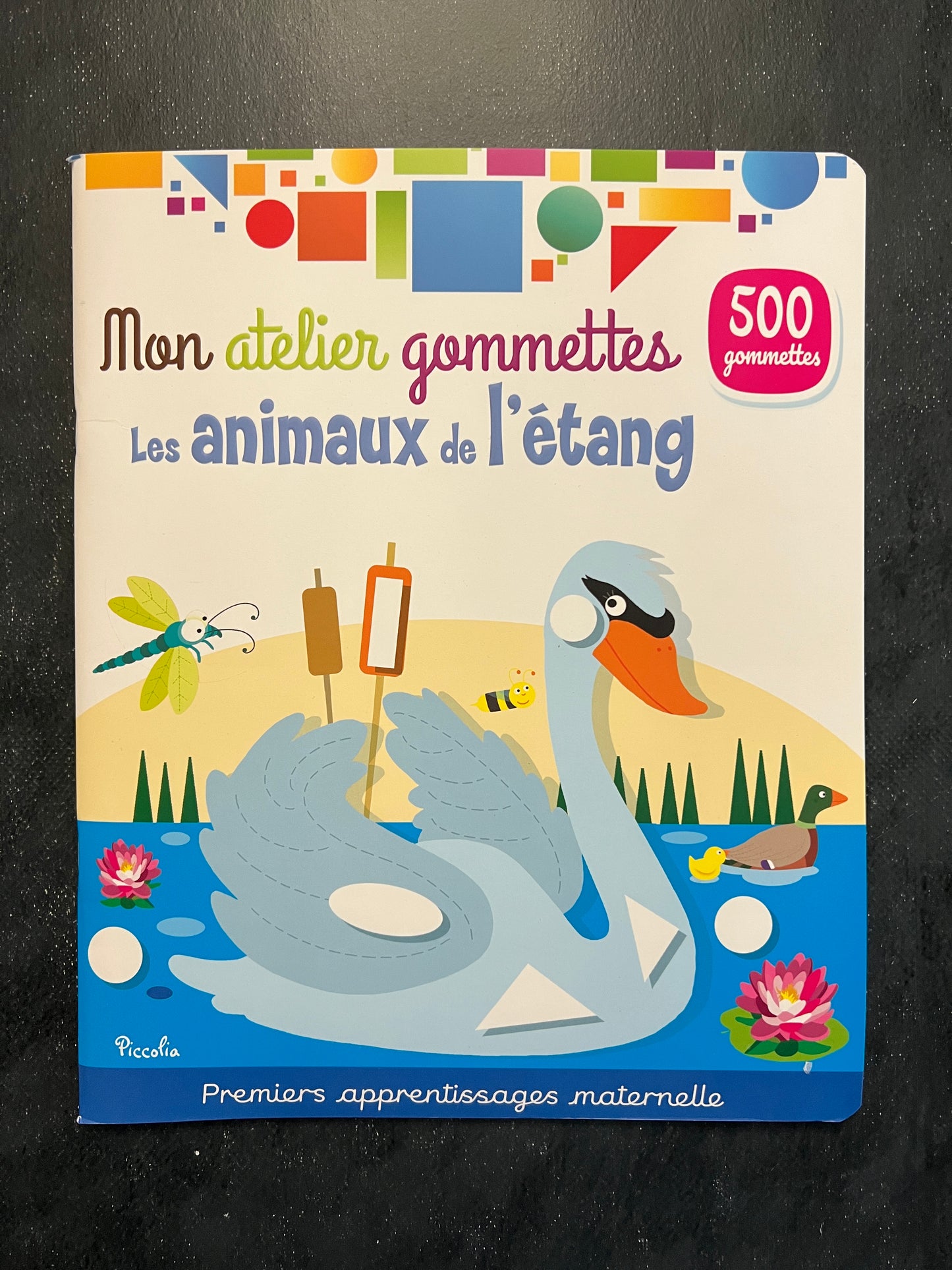 Mon atelier de gommettes - les animaux de l'étang
