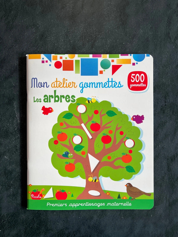 Mon atelier de gommettes - les arbres