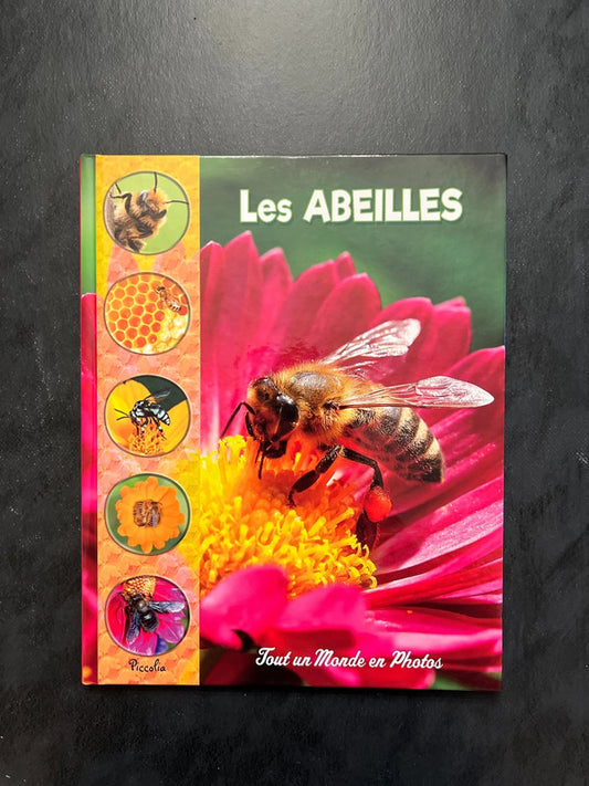 Tout un monde en photos - les abeilles