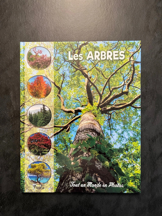 Tout un monde en photos - les arbres