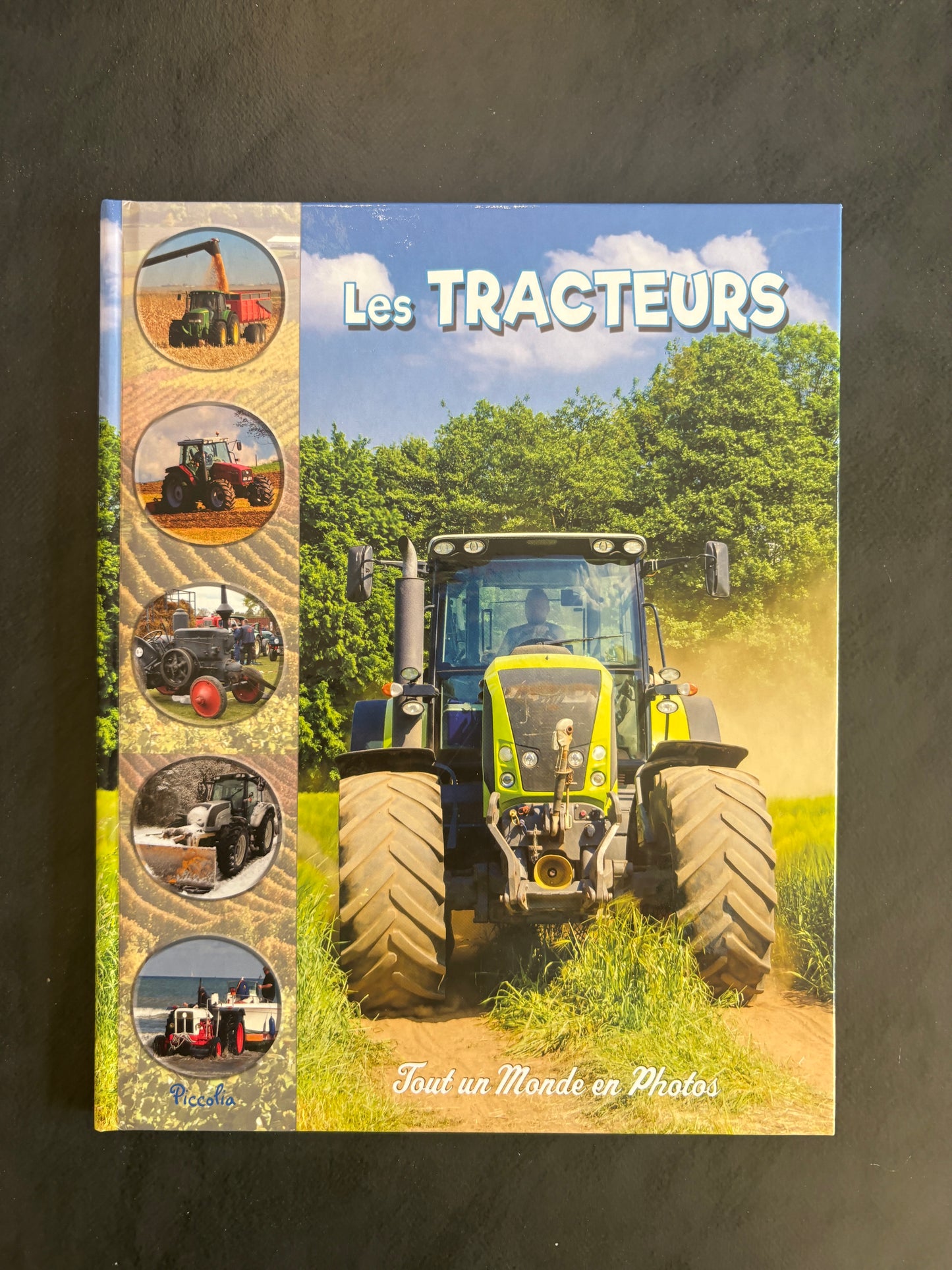 Tout un monde en photos - les tracteurs