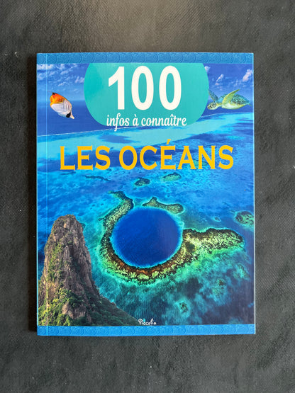100 infos à connaître - les océans