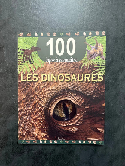 100 infos à connaître - les dinosaures