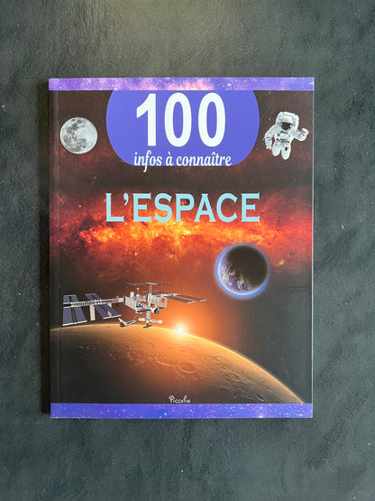 100 infos à connaître - l'espace