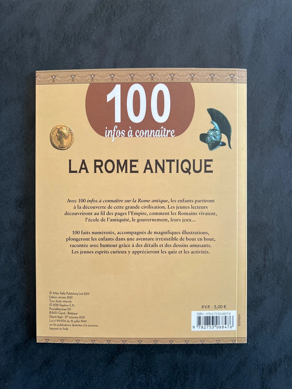 Livre 100 infos à connaître - la Rome antique