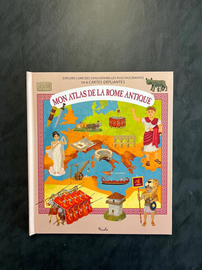 Mon atlas de la Rome antique
