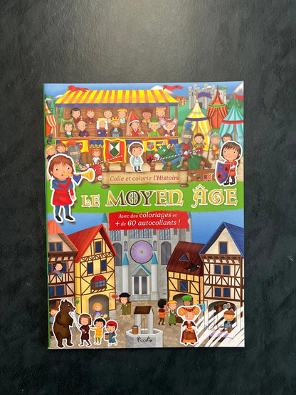 Colle et colorie l’histoire - le moyen âge