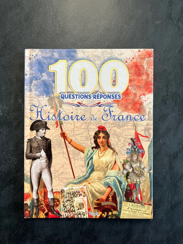100 questions/réponses - histoire de France