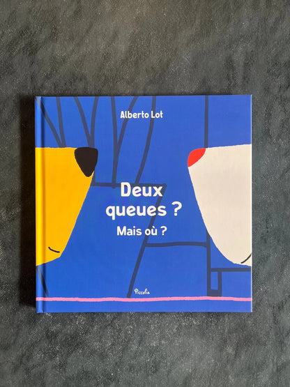 Deux queues ? Mais où ?