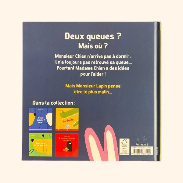 Deux queues ? Mais où ? - Album dès 4 ans