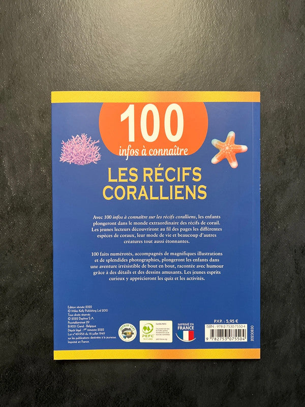 100 infos à connaître - les récifs coraliens