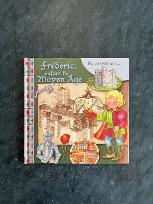 Frédéric, enfant du moyen âge