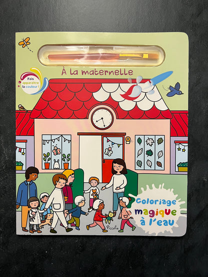 Coloriage magique à l'eau - à la maternelle
