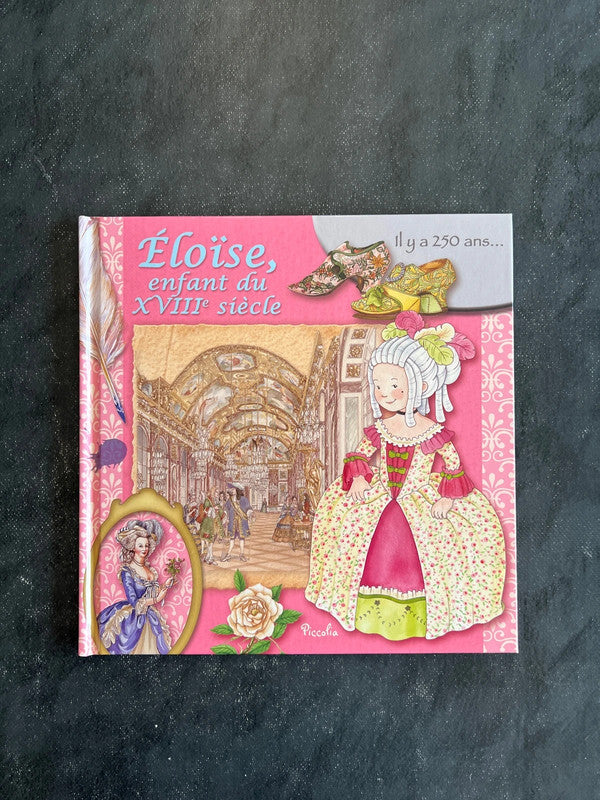 Eloïse, enfant du XVIIIe siècle