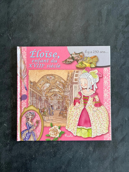Eloïse, enfant du XVIIIe siècle