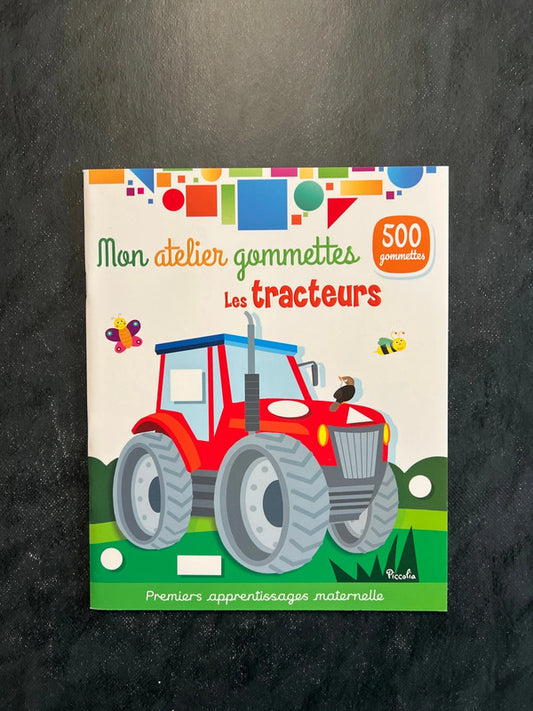 Mon atelier de gommettes - les tracteurs