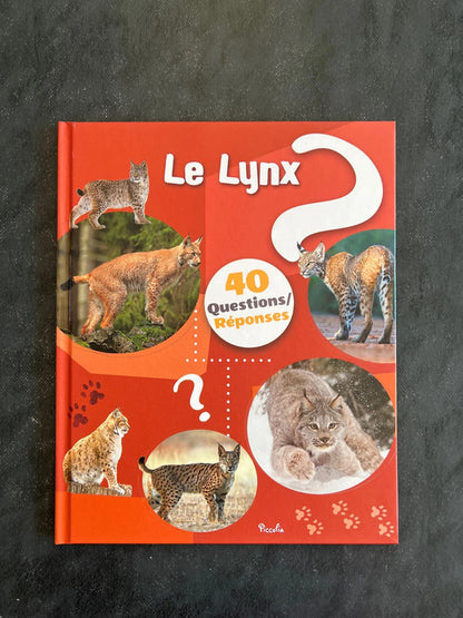 40 questions/réponses - le lynx