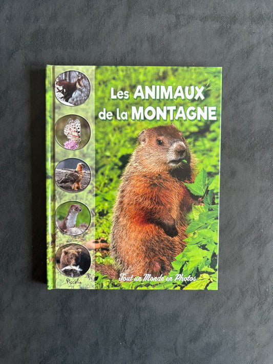 Tout un monde en photos - Les aminaux de la montagne