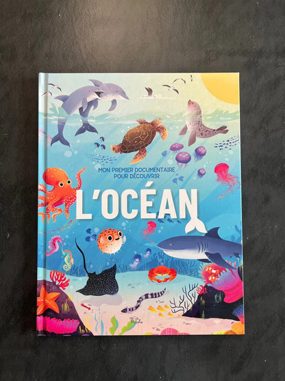 Mon premier documentaire pour découvrir - l’océan