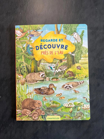 Regarde et découvre - près de l’eau
