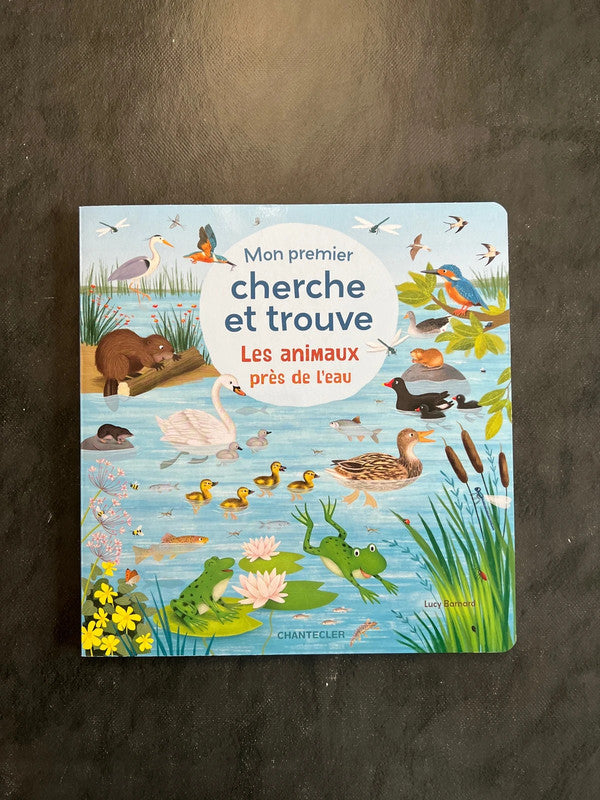 Mon premier cherche et trouve - les animaux près de l’eau