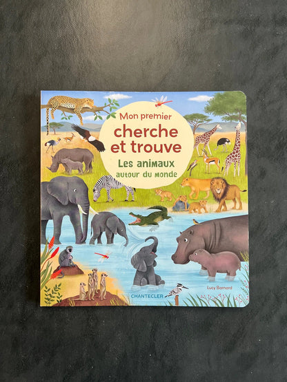 Mon premier cherche et trouve - les animaux autour du monde