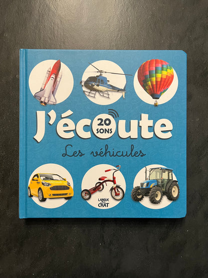 J'écoute les véhicules