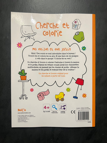 Cherche et colorie - ma maison et mon jardin