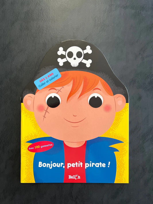 Coller et colorier - bonjour, petit pirate !
