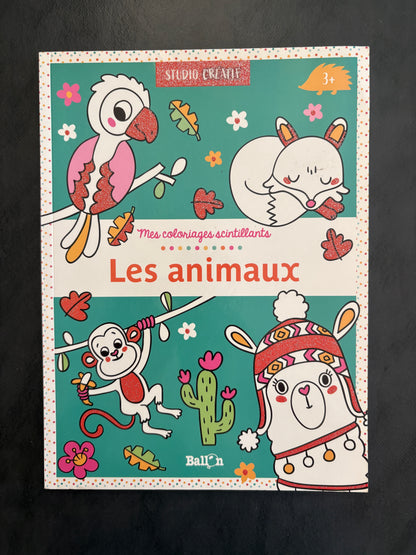Mes coloriages scintillants - les animaux
