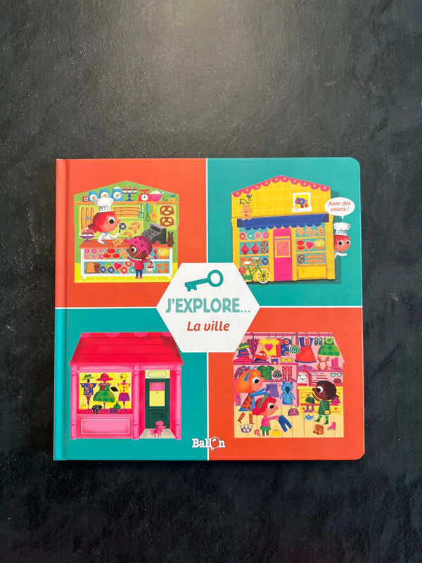 Livre à volets - j’explore.. la ville